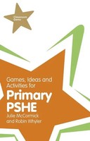 Games, Ideas And Activities For Primary Pshe | Julie Mccormick (U. A.) | Buch