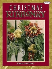 Christmas Ribbonry (Landauer) 40 Creative Holiday Ribbon Projects, 28 One-of-a-
