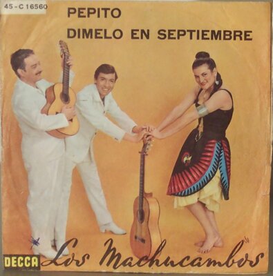 LOS MACHUCAMBOS - NUGGET - DIMELO IN SEPTEMBER - 45 Umdrehungen 7''