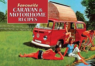 Favourite Caravan and Motorhome Recipes (Favourite  by Cindy Thompson 184640181X