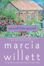 Second Time Around : A Novel Paperback Marcia Willett