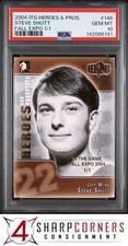 2004 IN THE GAME HEROES & PROSPECTS FALL EXPO 1/1 #146 STEVE SHUTT HOF /1 PSA 10