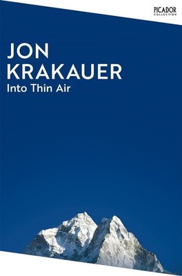 Into Thin Air: A Personal Account of the Everest Disaster by Jon Krakauer (Engli