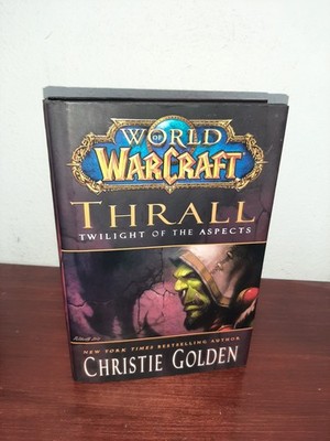 Thrall Twilight of the Aspects Christie Golden 1st Printing Hardcover