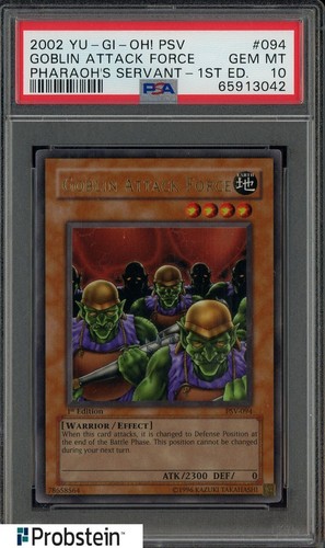2002 Yu-Gi-Oh! Pharaoh's Servant 1st Edition #PSV-094 Goblin Attack Force PSA 10