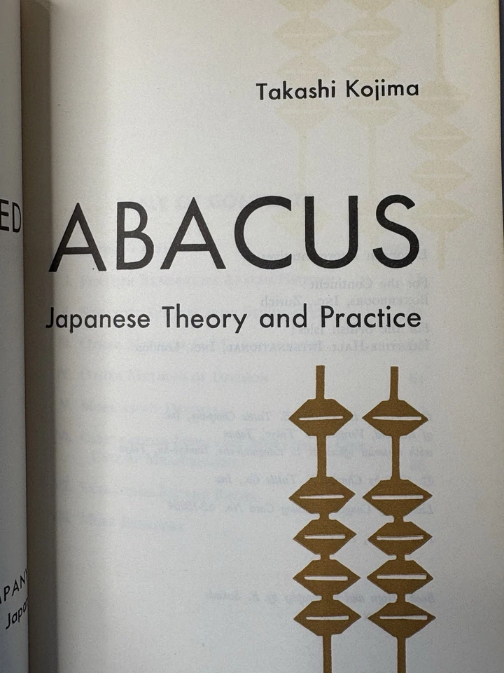 Advanced Abacus Japanese Theory and Practice by Takashi Kojima (1963) 1st Ed. - Image 3 of 4