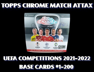2021/22 Topps Chrome Match Attax UCL Base Cards: Complete Your Collection!