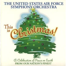 United Stated Air Force Symphony Orchestra - This Is Christmas [New CD]