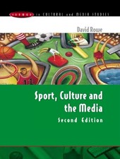 SPORT, CULTURE AND THE MEDIA (ISSUES IN CULTURAL AND MEDIA By David Rowe *Mint*