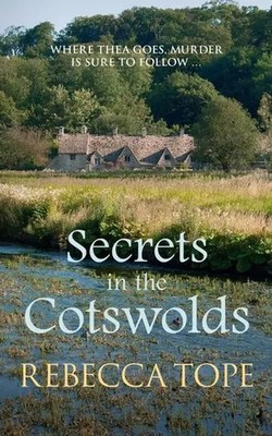 Secrets in the Cotswolds | Rebecca Tope | Englisch | Buch | Gebunden | 2019
