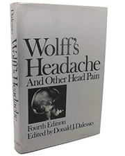 Wolff's Headache and Other Head Pain - Wolff, Harold G.