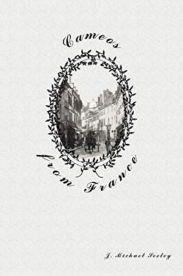 Cameos from France by J. Michael Seeley (Paperback, 2007)