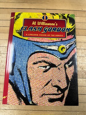 Al Williamson s Flash Gordon A Lifelong Vision of the Heroic Trade Paperback TPB