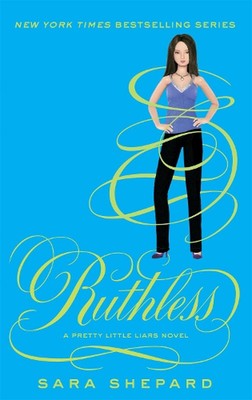 Rücksichtslos: Nummer 10 in Serie von Sara Shepard (englisch) Taschenbuch Buch