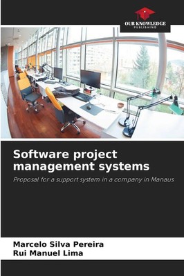 Software project management systems Marcelo Silva Pereira (u. a.) Taschenbuch