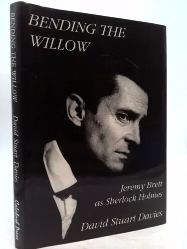 Bending the Willow Jeremy Brett (1st Ed) by Davies, David Stuart ...