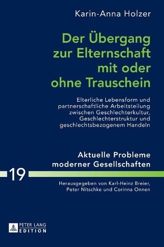 Karin Holzer Der Uebergang Zur Elternschaft Mit Oder Ohne Tr