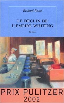 Le déclin de lempire Whiting von Richard Russo | Buch | Zustand sehr gut