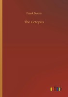 The Octopus Frank Norris Taschenbuch 468 S. Englisch 2018 Outlook Verlag