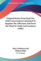 Mary Wollstonecraft | Original Stories From Real Life, With Conversations...
