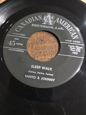 Santo & Johnny , Sleep Walk / All Night Diner,   Canadian American 103, 45rpm VG