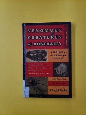 Venomous Creatures of Australia ein illustrierter Feldführer Oxford Ondix9 D00XeEw