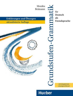 Grundstufen-Grammatik für Deutsch als Fremdsprache | Monika Reimann | Buch