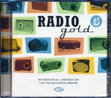 CD Various - Radio Gold Volume 5: 30 Original American UK Chart Hits 1956-1962
