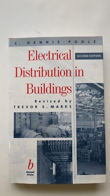 Electrical Distribution in Buildings, Second Edition - C. Dennis Poole (Revised