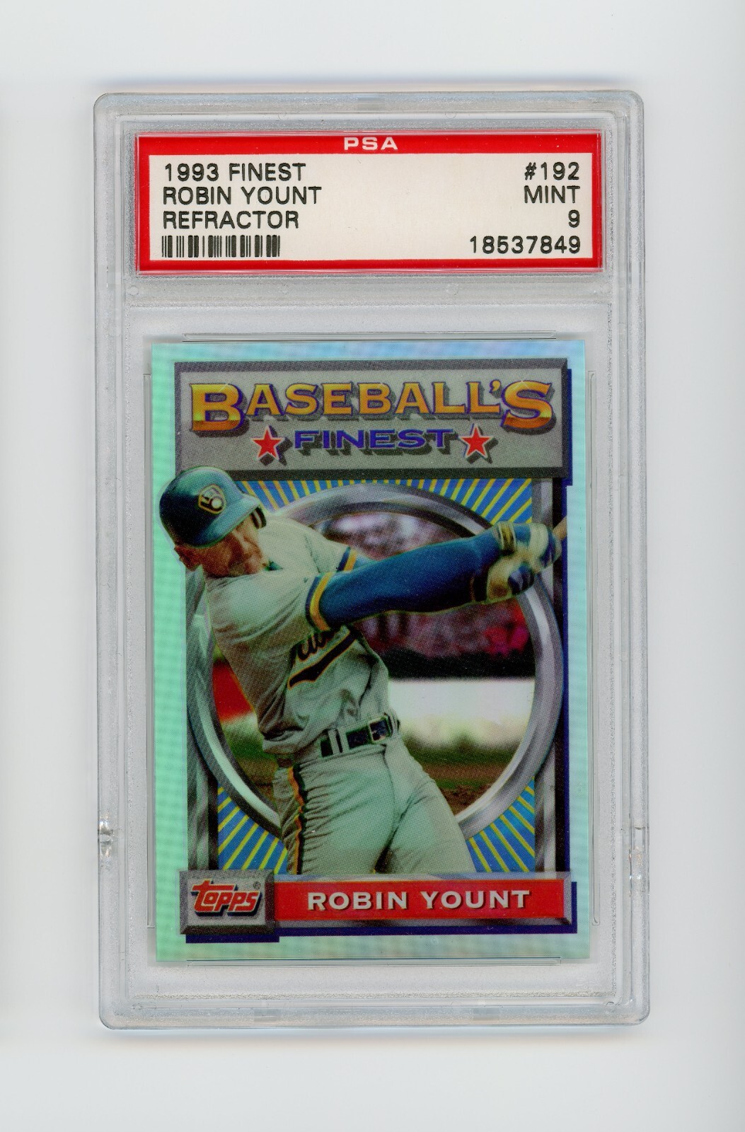 1993 Finest Refractor #192 Robin Yount PSA 9 MINT Hall of Fame /241