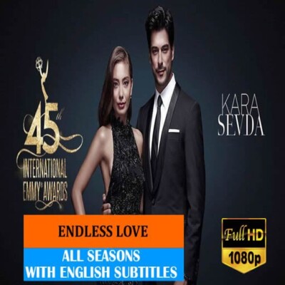 Kara Sevda (Endless Love) *All Seasons *Full HD *Eng-De-Fr-Ita