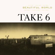 Beautiful World von Take 6 | CD | Zustand sehr gut