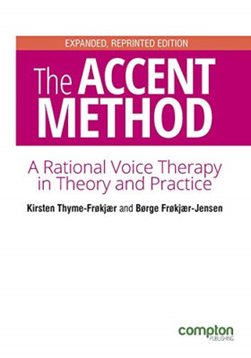Die Akzentmethode der Stimmtherapie: eine rationale Stimme Th - NEU Kirsten Thymian-F 2