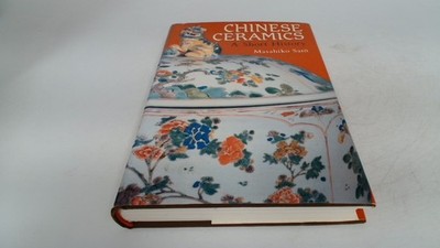 			Chinese Ceramics: A Short History, Sato, Masahiko, Weatherhill, 1		