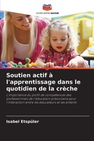 Isabel EtspüLer | Soutien Actif à L'apprentissage Dans Le Quotidien De La CrèChe