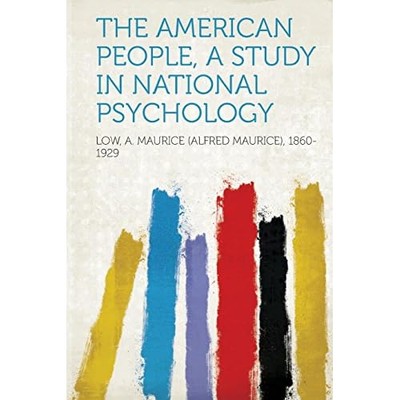 American People, a Study in National Psychology -  NEW Not Available 2013