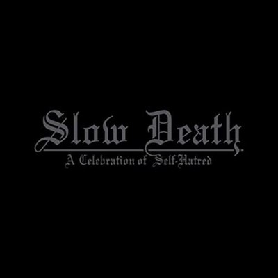 Slow Death - a Celebration of Self-Hatred [VINYL] by Udande