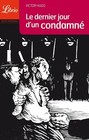 Le dernier jour d'un condamné - Hugo, Victor
