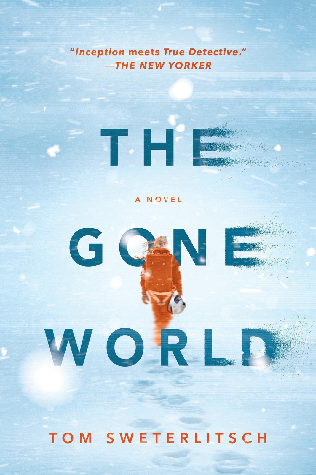 Thumbnail - The Gone World Tom Sweterlitsch Taschenbuch Englisch 2019 Ean