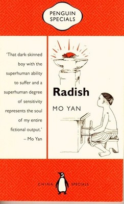 Mo Yan, pseud of Guan Moye / Radish Tu Ming de Hong Luo Ro 2016