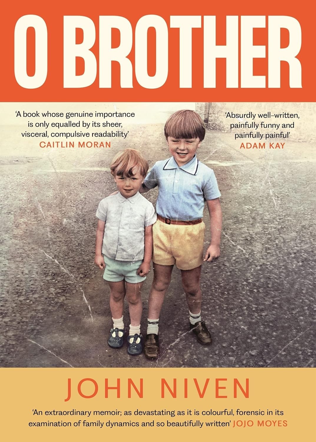 O Brother by John Niven  [Hardcover] 9781805300588