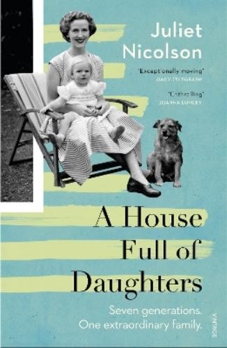 Juliet Nicolson A House Full of Daughters (Tascabile)