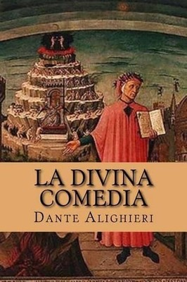 Dante Alighieri La Divina Comedia (Spanish Edition) (Taschenbuch)