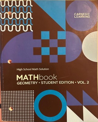 Carnegie Learning High School Math Solution Mathbook GEOMETRY. Student Editi...
