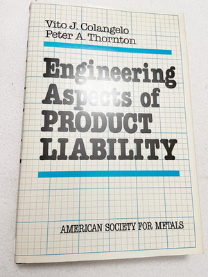1981 HC Engineering aspects of product liability by Colangelo, Vito J