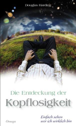 Thumbnail - Die Entdeckung Der Kopflosigkeit Einfach Sehen Wer Ich Wirklich 2178