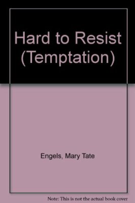 HARD TO RESIST (TEMPTATION S.) By MARY TATE ENGELS