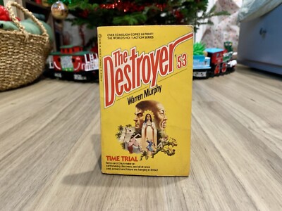 The Destroyer #53: Time Trial by Warren Murphy (1983, Paperback) 1st Edition