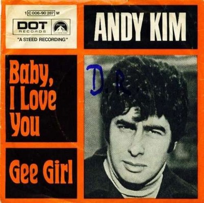 Andy Kim - Baby, I Love You Rock Pop Rock 7'' Single Mono Schallplatte 54801