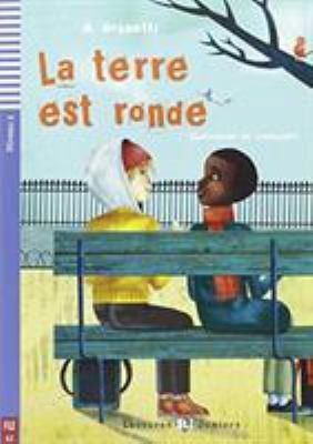 La terre est ronde + CD by Brunetti, B.